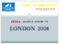 INDIA HOMES SHOW IN PowerPoint PPT Presentation