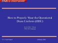 How to Properly Wear the Operational Dress Uniform ODU By LCDR C. Dixon TRACEN Petaluma PowerPoint PPT Presentation