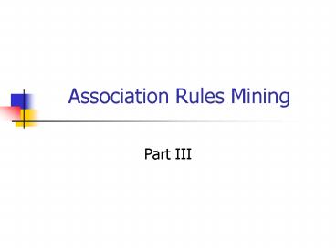 Association Rules Mining presentation | free to view