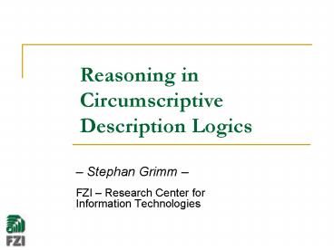 Reasoning in Circumscriptive Description Logics