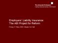 Employers Liability Insurance: The ABI Project for Reform PowerPoint PPT Presentation