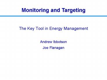 The Key Tool in Energy Management
