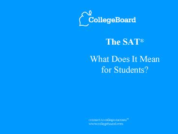 The SAT What Does It Mean for Students