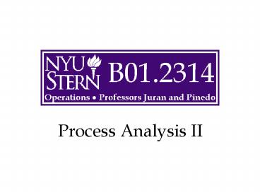 Process Analysis II