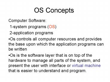 PPT – OS Concepts PowerPoint presentation | free to download - id ...