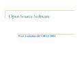 Open Source Software PowerPoint PPT Presentation