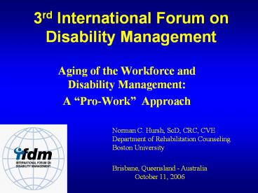 3rd International Forum on Disability Management