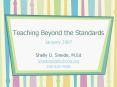 Teaching Beyond the Standards PowerPoint PPT Presentation