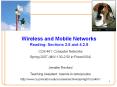 Wireless and Mobile Networks Reading: Sections 2.8 and 4.2.5 PowerPoint PPT Presentation