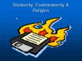 Modernity, Postmodernity PowerPoint PPT Presentation