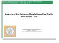 Analysis of Carfollowing Models Using Real Traffic Microscopic Data PowerPoint PPT Presentation