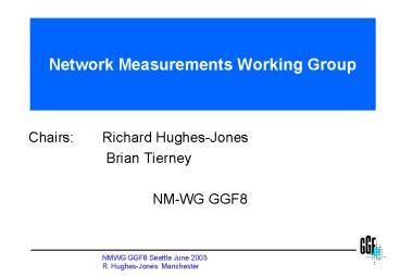 NMWG GGF8 Seattle June 2003