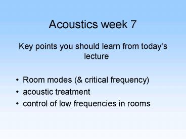 Acoustics week 7