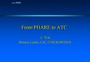 From PHARE to ATC
