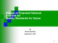 Review of Proposed National Ambient Air Quality Standards for Ozone PowerPoint PPT Presentation