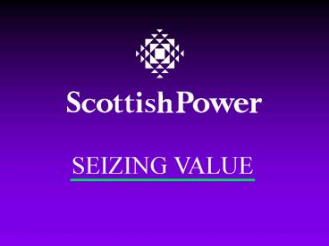 SEIZING VALUE