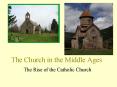 The Church in the Middle Ages PowerPoint PPT Presentation