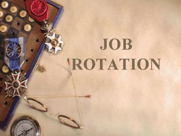 JOB ROTATION