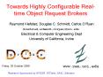Towards Highly Configurable Realtime Object Request Brokers PowerPoint PPT Presentation