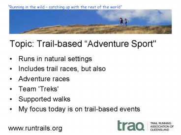 Topic: Trailbased Adventure Sport