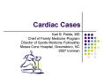 Cardiac Cases PowerPoint PPT Presentation