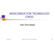 SEMICONDUCTOR TECHNOLOGY -CMOS-