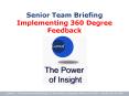 Senior Team Briefing Implementing 360 Degree Feedback PowerPoint PPT Presentation