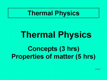 Thermal Physics