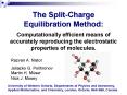 The SplitCharge Equilibration Method: Computationally efficient means of accurately reproducing the PowerPoint PPT Presentation