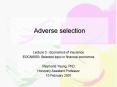 Adverse selection PowerPoint PPT Presentation