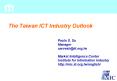 The Taiwan ICT Industry Outlook PowerPoint PPT Presentation