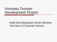 Vinnytsa Tourism Development Project PowerPoint PPT Presentation