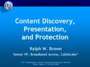 Content Discovery, Presentation, and Protection