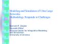 Modeling and Simulation of Ultra Large Networks: Methodology Responds to Challenges PowerPoint PPT Presentation