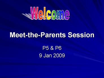 MeettheParents Session