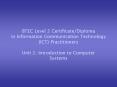 BTEC Level 2 Certificate/Diploma in Information Communication Technology (ICT) Practitioners PowerPoint PPT Presentation