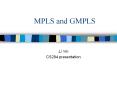 MPLS and GMPLS PowerPoint PPT Presentation