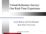 Virtual Reference Service: Our RealTime Experience