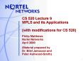 CS 520 Lecture 9 MPLS and its Applications with modifications for CS 520 PowerPoint PPT Presentation