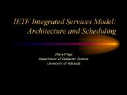 IETF Integrated Services Model: Architecture and Scheduling