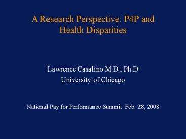 A Research Perspective: P4P and Health Disparities