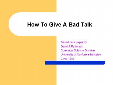 How To Give A Bad Talk