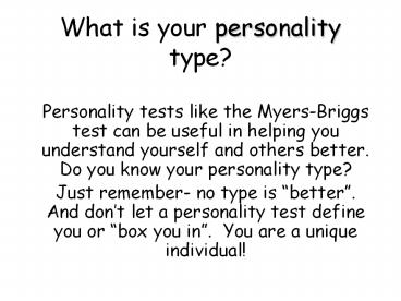 What is your personality type?