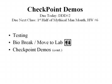 CheckPoint Demos Due Today: DDD