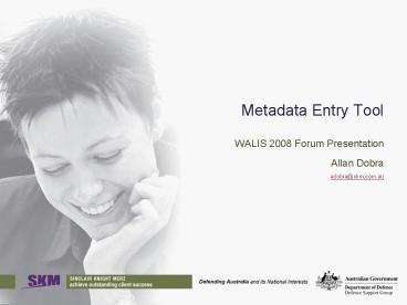Metadata Entry Tool