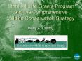 State Wildlife Grants Program and the Comprehensive Wildlife Conservation Strategy PowerPoint PPT Presentation