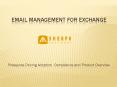 Email management for exchange PowerPoint PPT Presentation