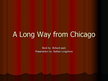 A Long Way from Chicago
