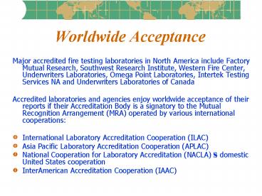 Worldwide Acceptance