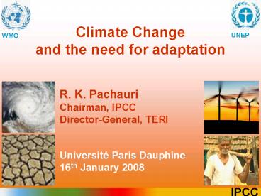Climate Change and the need for adaptation